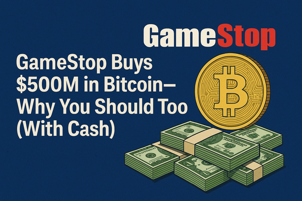 Corporate Giants Are Buying Bitcoin—What’s Stopping You?
