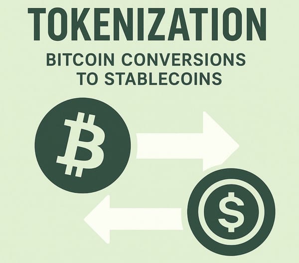 🚀 Cash Into Crypto, Starting with Bitcoin. Stablecoins & Tokenization